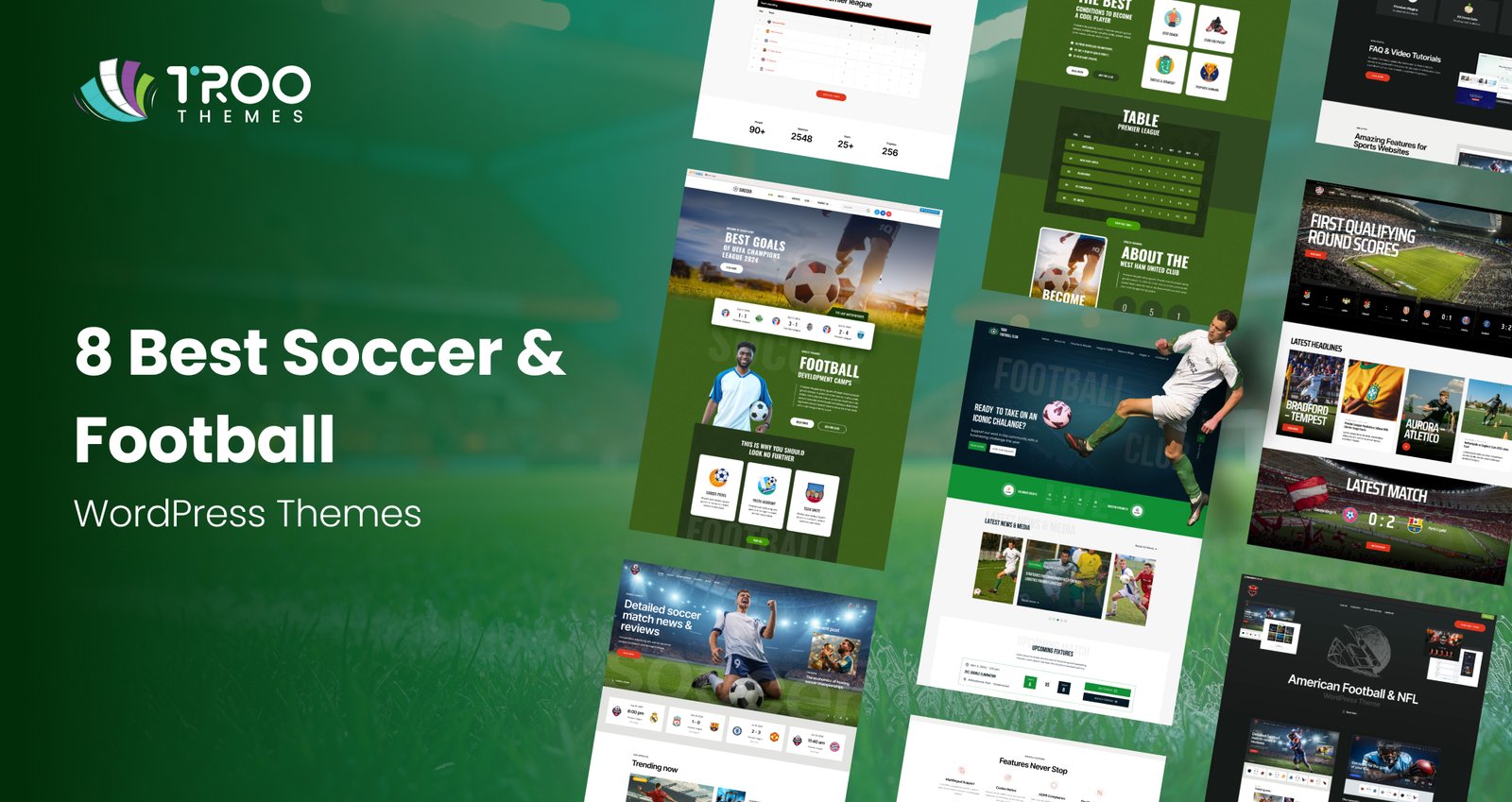 8 Best Soccer & Football WordPress Themes