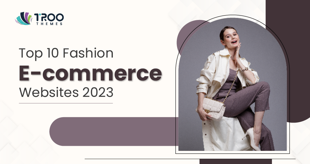 top 10 fashion ecommerce websites
