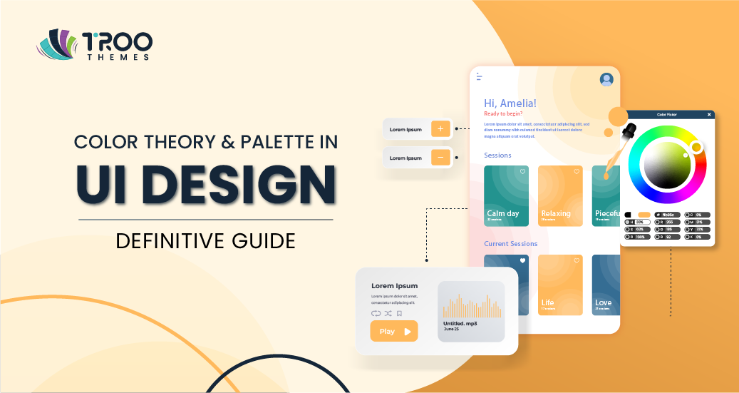 Definitive Guide to Color Theory and Palettes in UI Design
