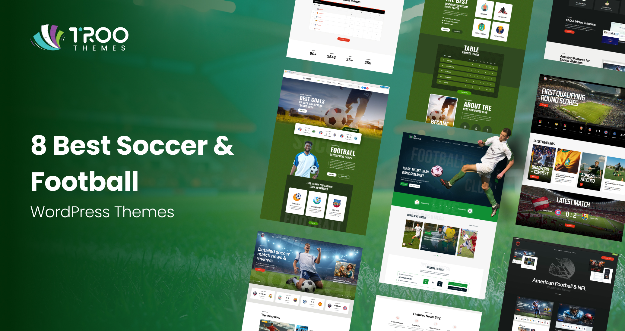 8 Best Soccer & Football WordPress Themes For Developing Websites