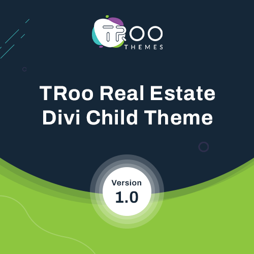 TRoo Real Estate Divi Child Theme - Divi Child Theme