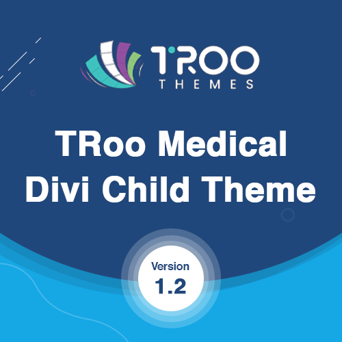 TRoo Medical - Divi Child Theme