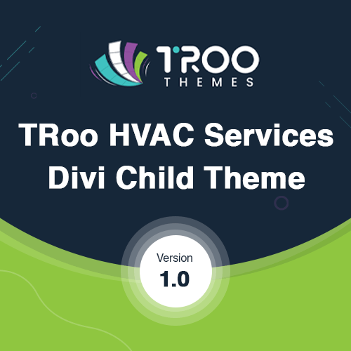 TRoo HVAC Services Divi Child Theme